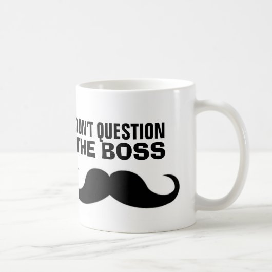 De BOSS Mustache Coffee Mok, Funny Koffiemok (Rechts)