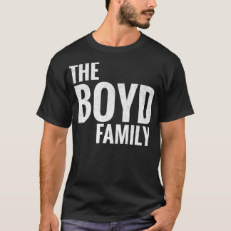 De Boyd Familie Boyd Achternaam Boyd Achternaam 1 T-shirt