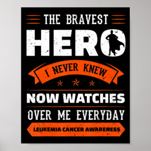 De Bravest Hero die ik nooit kende, kanker bij Leu Poster