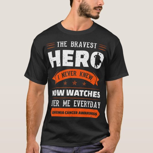 De Bravest Hero die ik nooit kende, kanker bij Leu T-shirt (Voorkant)