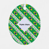 De Braziliaanse vlag met Jouw naam Metalen Ornament (Voorkant)