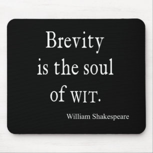 De Breedte van het Citaat van Shakespeare is de So Muismat
