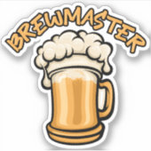 De Brewmaster heeft een Mok voor bier nodig Sticker (Voorkant)
