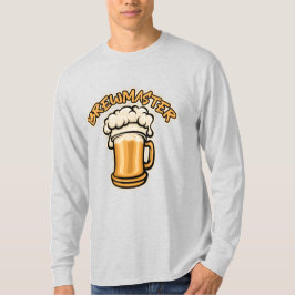 De Brewmaster heeft een Mok voor bier nodig T-shirt