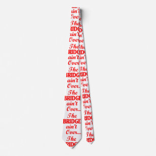 De BRIDGE is niet voorbij... Stropdas