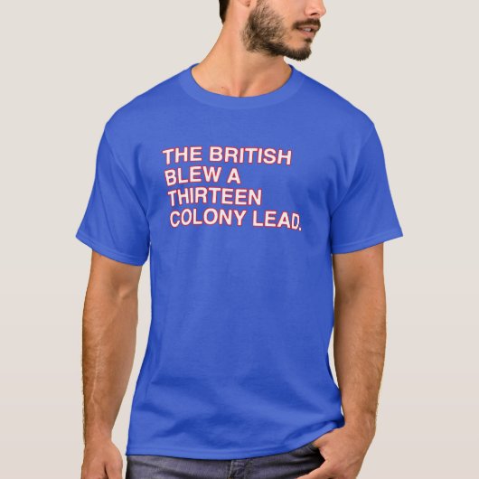 De Britse Blew A Thirn Colony Lead T-shirt (Voorkant)
