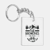 De brouwerijen roepen en ik moet gaan sleutelhanger (Voorkant Links)