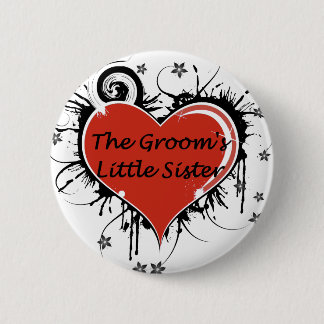 De bruidegom is kleine zus ronde button 5,7 cm