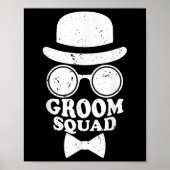 De bruidegom squad bruiloft bruidsjonkers bruiloft poster (Voorkant)
