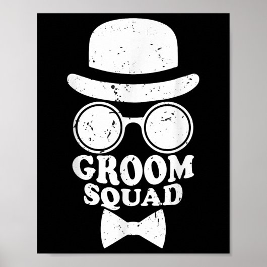 De bruidegom squad bruiloft bruidsjonkers bruiloft poster (Voorkant)