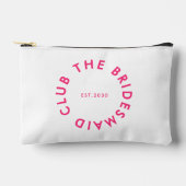 De bruidsmeisje Club Bachelorette Etui (Voorkant)