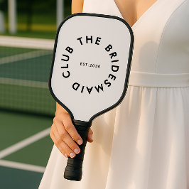 De bruidsmeisje Club Bachelorette Pickleball Paddle