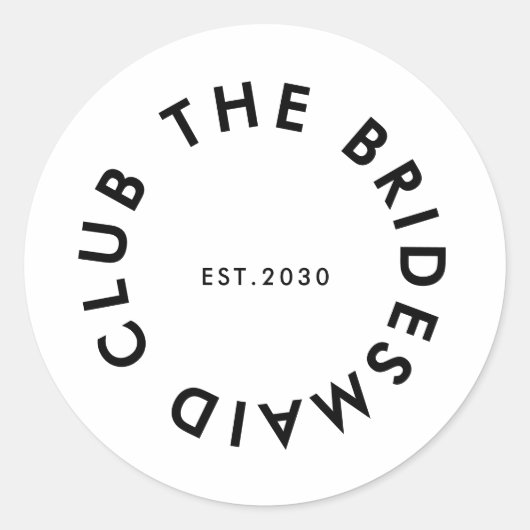 De bruidsmeisje Club Bachelorette Ronde Sticker (Voorkant)