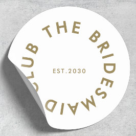De bruidsmeisje Club Bachelorette Ronde Sticker