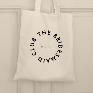 De bruidsmeisje Club Bachelorette Tote Bag