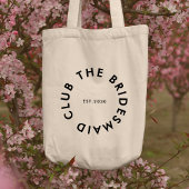 De bruidsmeisje Club Bachelorette Tote Bag