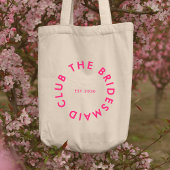 De bruidsmeisje Club Bachelorette Tote Bag