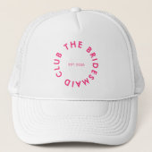 De bruidsmeisje Club Bachelorette Trucker Pet (Voorkant)