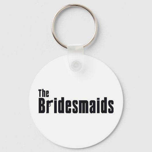 De bruidsmeisjes (maffia) sleutelhanger (Voorkant)