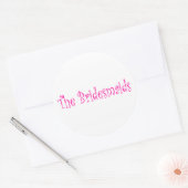De bruidsmeisjes ronde sticker (Envelop)