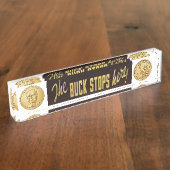 De Buck Stops here Replica, met dollarmunt Naambordje (Zijkant)