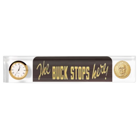 De Buck Stops here Replica, met dollarmunt Naambordje (Voorkant)