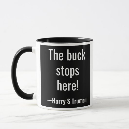 De buck stopt hier. Harry S Truman Mok (Links)