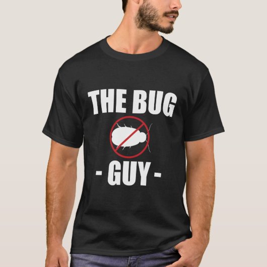 De Bug Guy Exterminator ongediertebestrijding T-shirt (Voorkant)