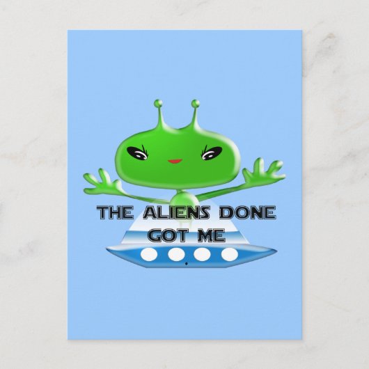 De buitenaardse wezens hebben me briefkaart (Voorkant)