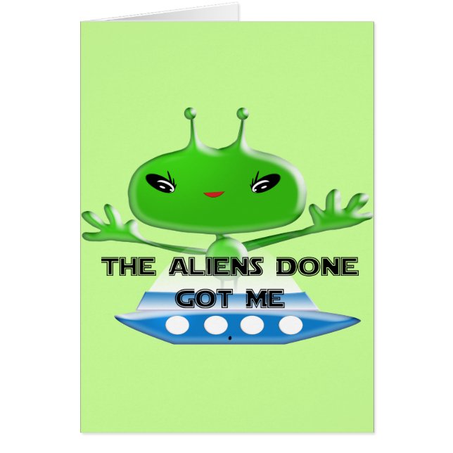De buitenaardse wezens hebben me grappig gemaakt.. (Voorkant)