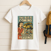 De bus komt naar het Shirt; leuke moeder kan begin T-shirt