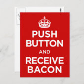 De Button van de duw ontvangt Bacon - houd Calm Pa Briefkaart (Voorkant / Achterkant)