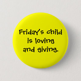 De Button van het Kind op vrijdag
