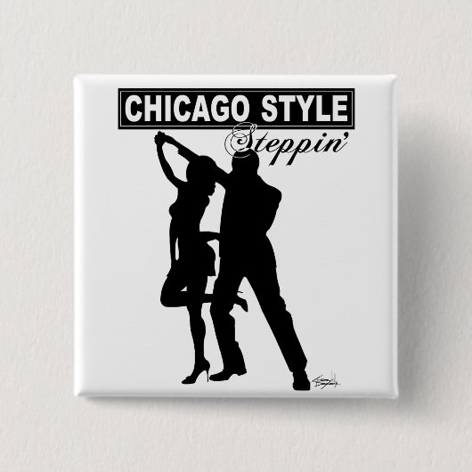 De Button van Steppin van de Stijl van Chicago (Voorkant)