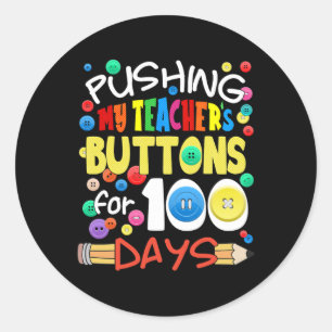 De Buttonnen van mijn leraar 100 dagen duwen Leuke Ronde Sticker