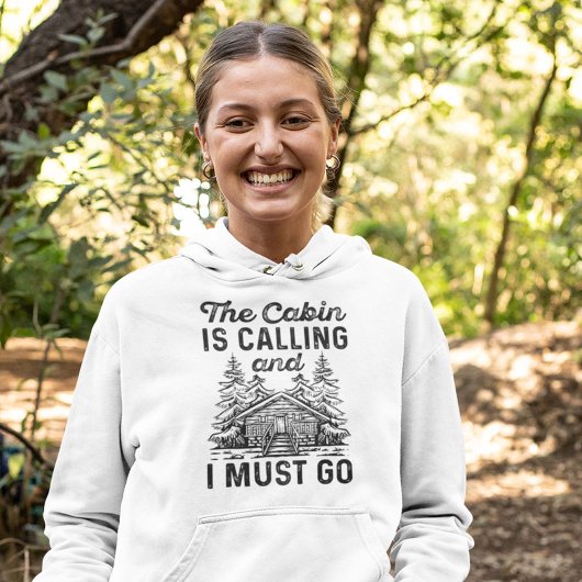 De Cabin belt en ik moet gaan. Hoodie