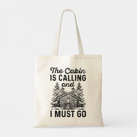 De Cabin belt en ik moet gaan. Tote Bag (Achterkant)