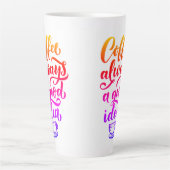 De cafeïnehoudende waarheid latte mok (Voorkant)