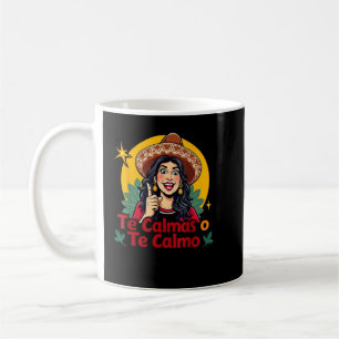 De Calmas van de Calmo Mexicaanse moeder moeder ex Koffiemok