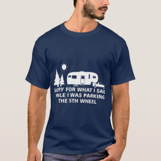 De Camper 5th Wheel Camping RV Cadeau parkeren T-shirt