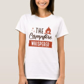 De Campfire Whisperer T-shirt (Voorkant)