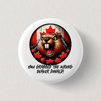 De Canadese 'verkeerde bever' Donald Trump Ronde Button 3,2 Cm