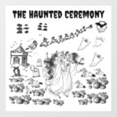 De ceremonie in Haunted - Raamsticker (Vel)