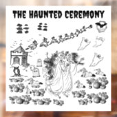 De ceremonie in Haunted - Raamsticker (Vel 2)