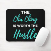 De Cha Ching is de moeite waard Muismat (Met muis)