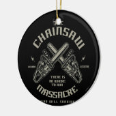 De Chainzaag Massacre die overleeft? Keramisch Ornament (Links)