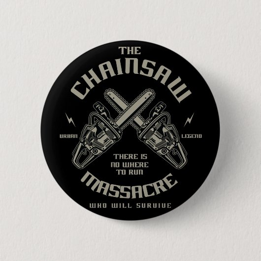 De Chainzaag Massacre die overleeft? Ronde Button 5,7 Cm (Voorkant)