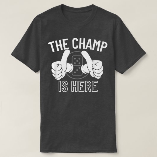 De Champ is hier Dominoes Champion - Dominoes5434 T-shirt (Design voorkant)