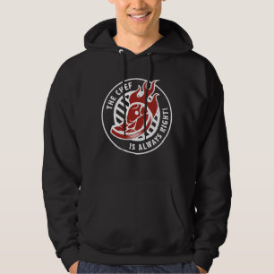 De Chef Heeft Altijd Gelijk Hoodie