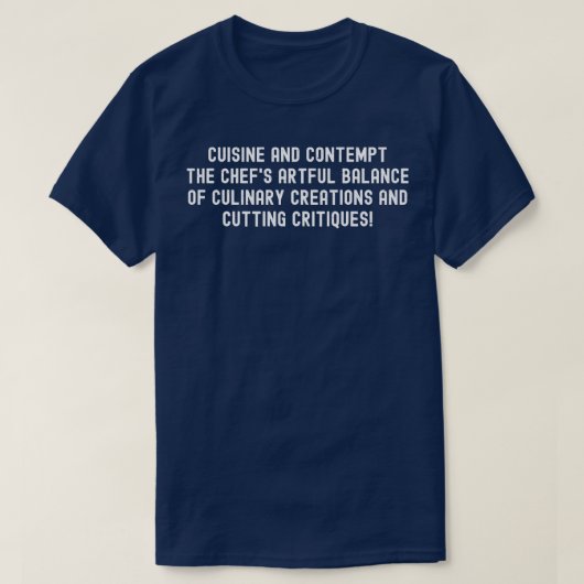 De chef-koks Artful Balans van Culinaire Creaties T-shirt (Design voorkant)